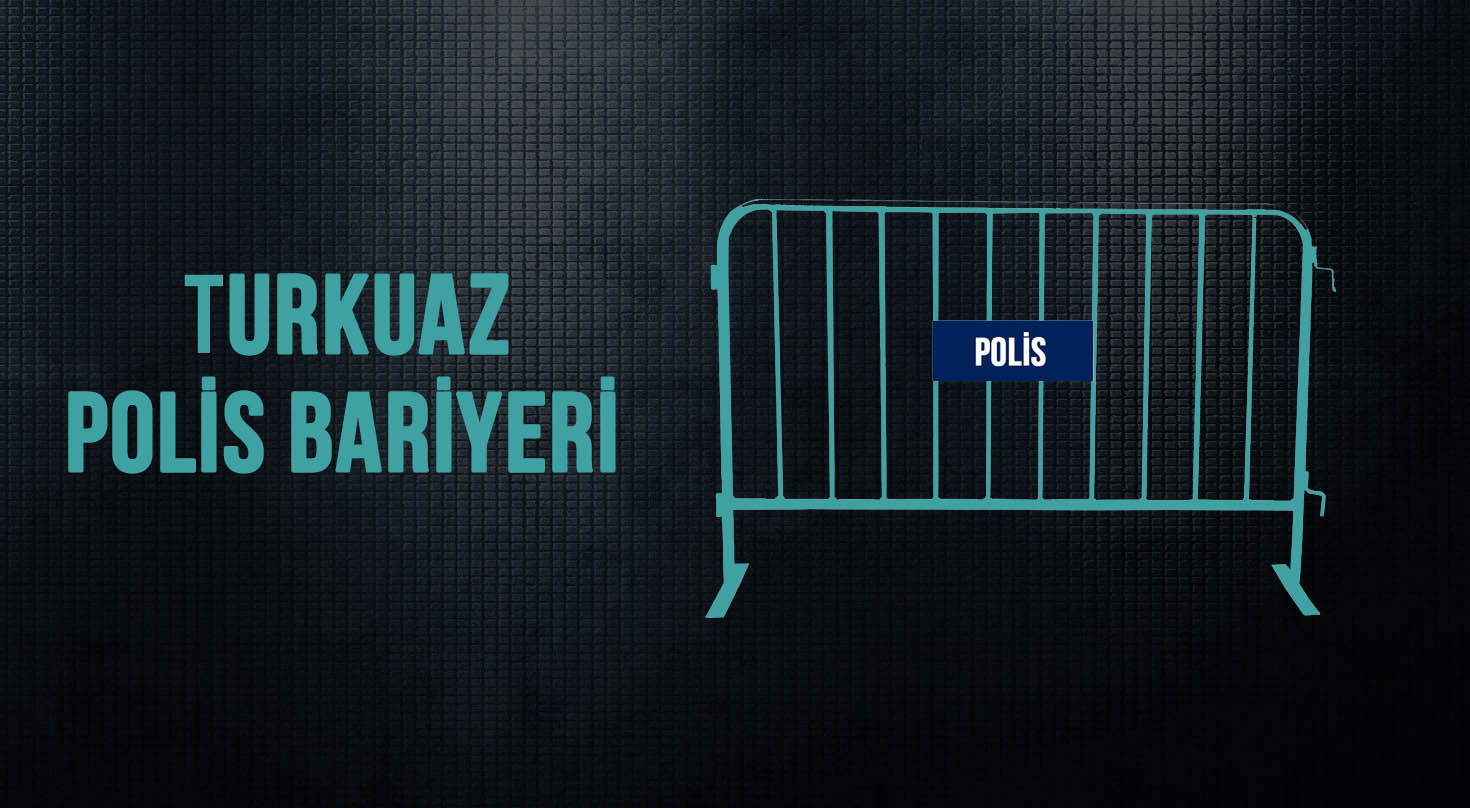 Turkuaz Polis Bariyeri